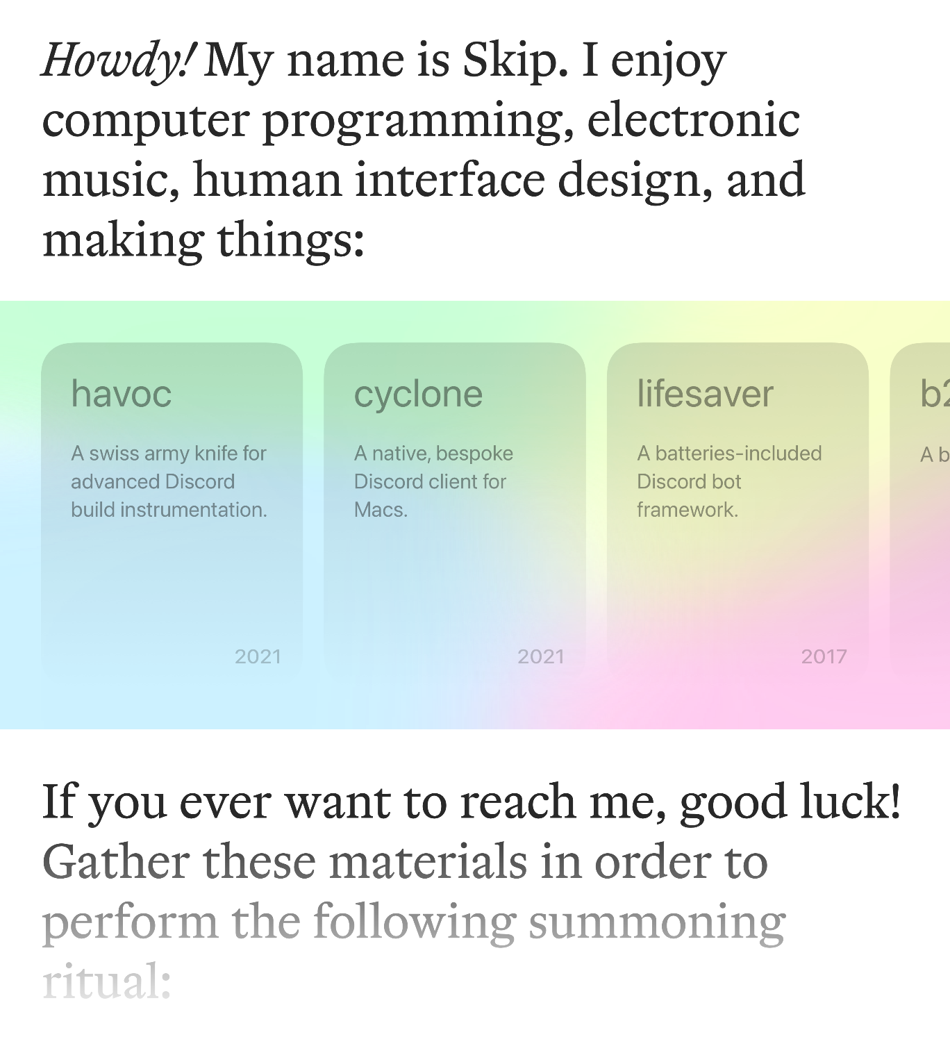 A screenshot of a previous site design mockup, done in Sketch. It features large copy set in Herbik by Daniel Veneklaas, with a vibrant and colorful gradient section with project cards.